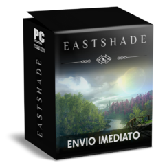 EASTSHADE PC - ENVIO DIGITAL