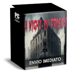 A NIGHT IN PRISON PC - ENVIO DIGITAL