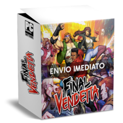 FINAL VENDETTA PC - ENVIO DIGITAL