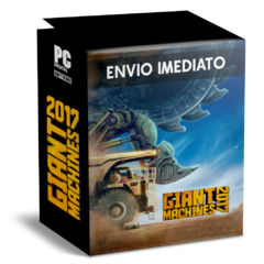 GIANT MACHINES 2017 PC - ENVIO DIGITAL