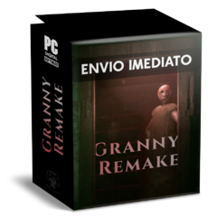 GRANNY REMAKE PC - ENVIO DIGITAL