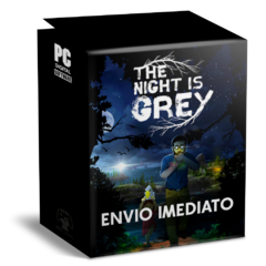 THE NIGHT IS GREY PC - ENVIO DIGITAL