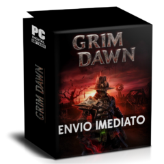 GRIM DAWN (DEFINITIVE EDITION) PC - ENVIO DIGITAL