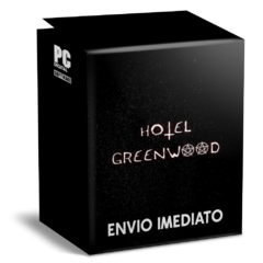 HOTEL GREENWOOD PC - ENVIO DIGITAL
