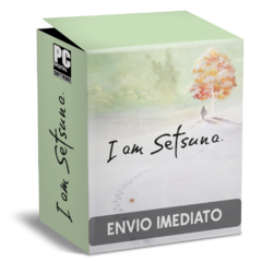 I AM SETSUNA PC - ENVIO DIGITAL