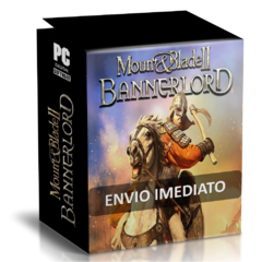 MOUNT & BLADE II BANNERLORD PC - ENVIO DIGITAL