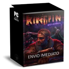 KINGPIN RELOADED PC - ENVIO DIGITAL