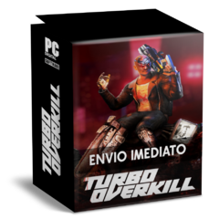 TURBO OVERKILL PC - ENVIO DIGITAL