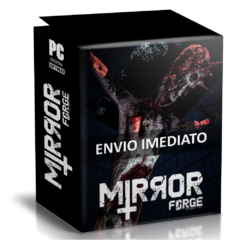 MIRROR FORGE PC - ENVIO DIGITAL