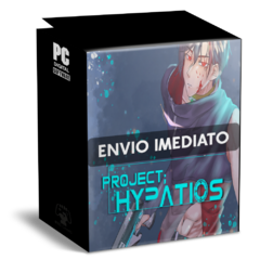 PROJECT;HYPATIOS PC - ENVIO DIGITAL