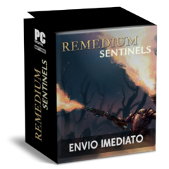 REMEDIUM SENTINELS PC - ENVIO DIGITAL
