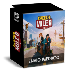 ROAD 96 MILE 0 PC - ENVIO DIGITAL