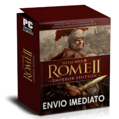 TOTAL WAR ROME II ( EMPEROR EDITION) PC - ENVIO DIGITAL