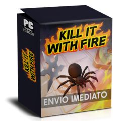 KILL IT WITH FIRE PC - ENVIO DIGITAL