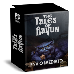 THE TALES OF BAYUN PC - ENVIO DIGITAL