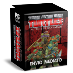 TEENAGE MUTANT NINJA TURTLES (MUTANTS IN MANHATTAN) PC - ENVIO DIGITAL