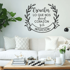 Vinilo Decorativo Frase 080 l ESCUCHAR LO QUE NOS DICE EL CORAZON