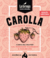 Carolla - La Bruja (150 ml) na internet