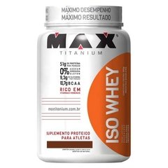 ISO WHEY 900G - MAX TITANIUM