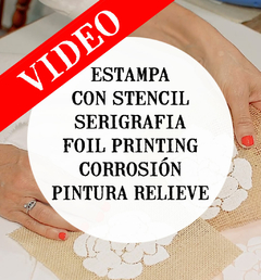 Tutorial em vídeo: Estampa com Estêncil e Serigrafia