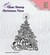 Nellie´s Snellen clear stamp Christmas time "Christmas tree" / Sello Arbol de Navidad