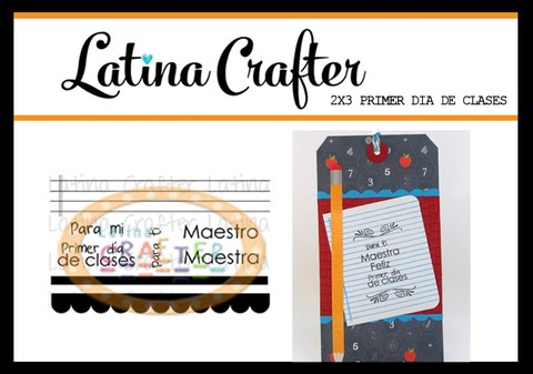Latina Crafter Clear Stamp Sellos PRIMER DIA DE CLASES