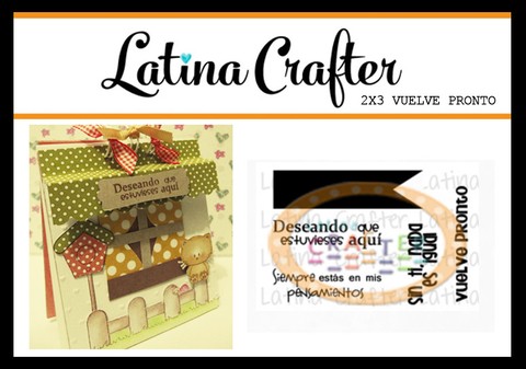 Latina Crafter Clear Stamp Sellos VUELVE PRONTO