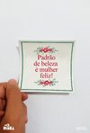 adesivo feminista padrão de beleza é mulher feliz - MinKa Camisetas