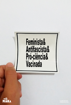adesivo feminista antifascista - MinKa Camisetas