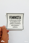 adesivo feminista significado - minka camisetas
