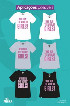 Camiseta Who Run The World? Girls! - comprar online