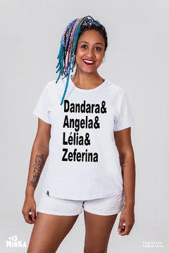 Camiseta Mulheres da Luta Negra - MinKa Camisetas Feministas