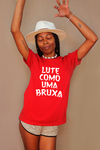 camiseta lute como uma bruxa - MinKa Camisetas