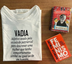 camiseta vadia significado - minka camisetas feministas