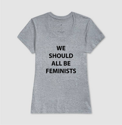 Camiseta We Should All Be Feminists na internet