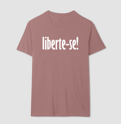 Camiseta Liberte-se - comprar online