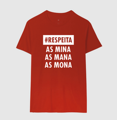 Camiseta Respeita as Mina