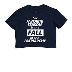 Cropped My Favorite Season Is The Fall Of The Patriarchy - comprar online