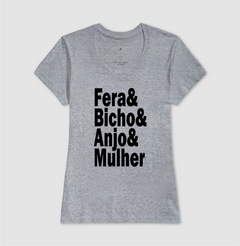 Camiseta Fera Bicho Anjo e Mulher - MinKa Camisetas