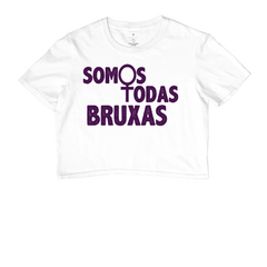 Cropped Somos Todas Bruxas