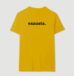 Camiseta Exausta na internet