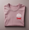 Camiseta Meu Senso Crítico Não é TPM