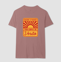 Camiseta Quebre o Padrão, Todo Corpo É de Verão - loja online