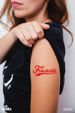 Tatuagem Temporária Feminista - MinKa Camisetas