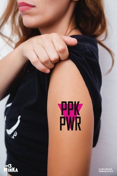 Tatuagem Temporária PPK Power - MinKa Camisetas