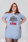 Vestido Meu Senso Crítico não é TPM - MinKa Camisetas Feministas