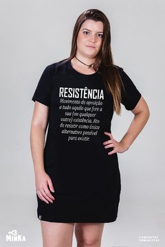 Vestido Resistência Significado - MinKa Camisetas