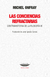 Las conciencias refractarias. Contrahistoria de la filosofía IX / Onfray, Michel
