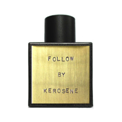Follow de Kerosene - Decant