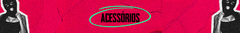 Banner da categoria Acessórios